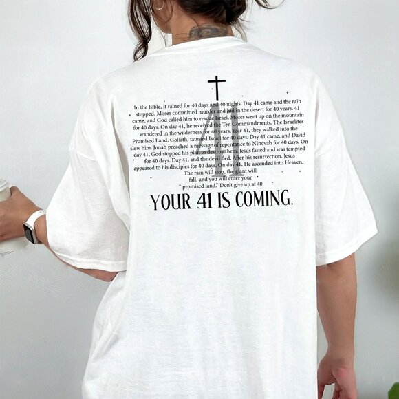 Gildan Other - Your 41 Is Coming Christian T-Shirt